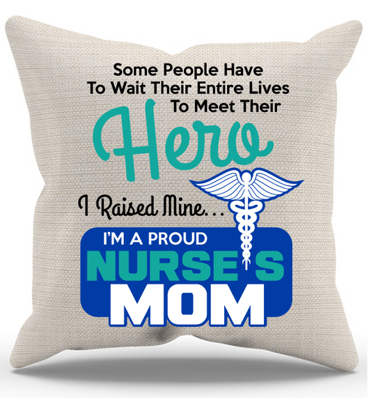 Proud Nurse Mom Pillow Case