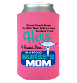 Proud Nurse Mom - Can Koozie