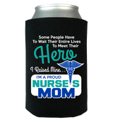 Proud Nurse Mom - Can Koozie