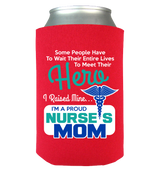 Proud Nurse Mom - Can Koozie
