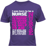 Born To Be a Nurse - T Shirt