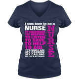 Born To Be a Nurse - T Shirt