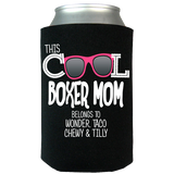 Cool Boxer Mom - Koozies Personalized