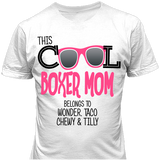 Cool Boxer Mom belongs to