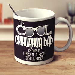 Cool Chihuahua Dad Mug Personalized