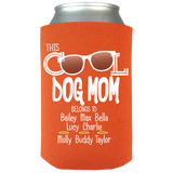 Cool Dog Mom - Koozies Personalized