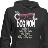 This Dog Mom Belongs to...