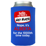 Hey Nurse - Koozie - Personalized