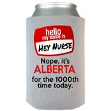 Hey Nurse - Koozie - Personalized