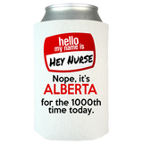 Hey Nurse - Koozie - Personalized