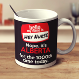 Hey Nurse - Mug - Personalized