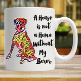 My House is not a Home - Boxer Mug