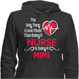 Love More than a Nurse - Tee - Grandma