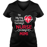 Love More than a Nurse - Tee - Grandma