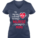 Love More than a Nurse - Tee - Grandma