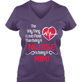 Love More than a Nurse - Tee - Grandma