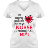 Love More than a Nurse - Tee - Grandma