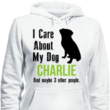 My Dog and 3 Other People - T-shirt - Personalized