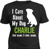 My Dog and 3 Other People - T-shirt - Personalized