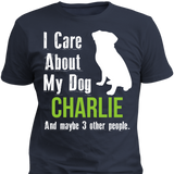 My Dog and 3 Other People - T-shirt - Personalized