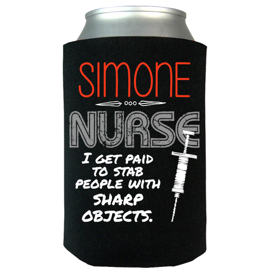 I'm Paid To Stab People - Nurse Koozie