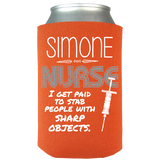 I'm Paid To Stab People - Nurse Koozie