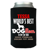 World's Best Dog Mom - Koozies Personalized