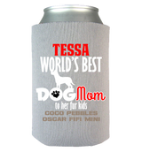 World's Best Dog Mom - Koozies Personalized