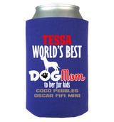 World's Best Dog Mom - Koozies Personalized
