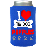 I Love My Dog- Koozies Personalized