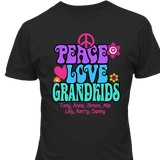 Peace Love & Grandkids - T-shirt Personalized