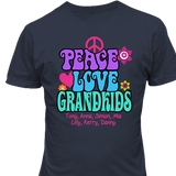 Peace Love & Grandkids - T-shirt Personalized