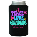 Peace Love & Grandkids - Koozie Personalized