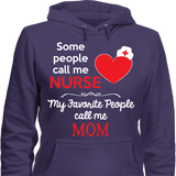 Some People Call Me Nurse - T-shirt