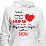 Some People Call Me Nurse - T-shirt