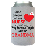 Some People Call Me Nurse - Koozie - Personalized