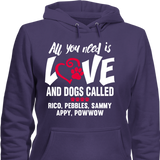 All You Need Is Love and a Dog - T-shirt Personalized