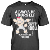 Always Be a Poodle - Dab Style