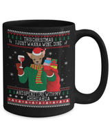 Chihuahua Wine Lovers Ugly Christmas Mug