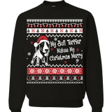 Bull Terrier - Ugly Christmas Sweatshirt