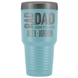 Personalized Tumbler for dad - Rad Dad