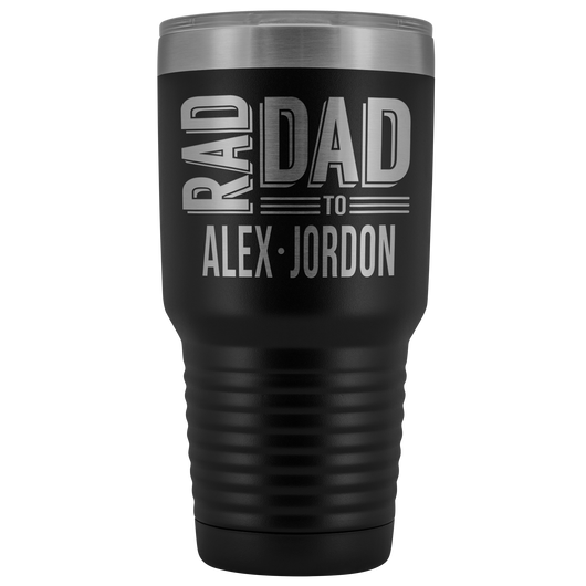 Personalized Tumbler for dad - Rad Dad