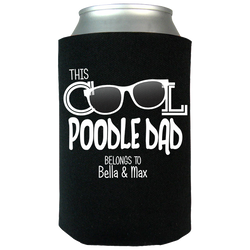 Cool Poodle Dad - Koozies Personalized