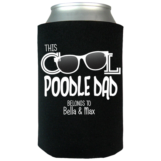 Cool Poodle Dad - Koozies Personalized