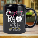 Cool Dog Mom - Mug Personalized