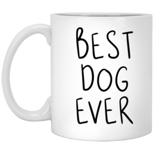 bella best dog  11 oz. White Mug