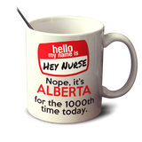 Hey Nurse - Mug - Personalized
