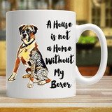 My House is not a Home - Boxer Mug