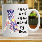 My House is not a Home - Boxer Mug