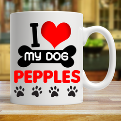 I Love My Dog - Mug Personalized